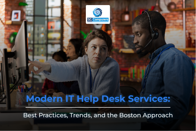 modern-it-help-desk-services-best-practices-trends-boston-approach