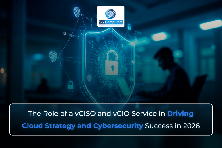 role-of-vciso-and-vcio-service-in-driving-cloud-strategy-and-cybersecurity-success-2026