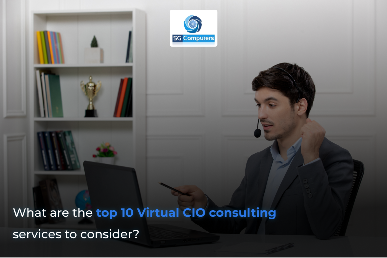 Virtual CIO consulting services for IT strategy and leadership – SG Computers
